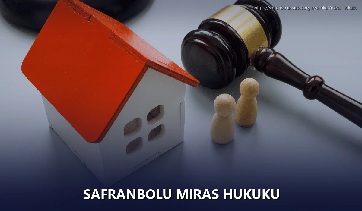 Safranbolu Miras Hukuku