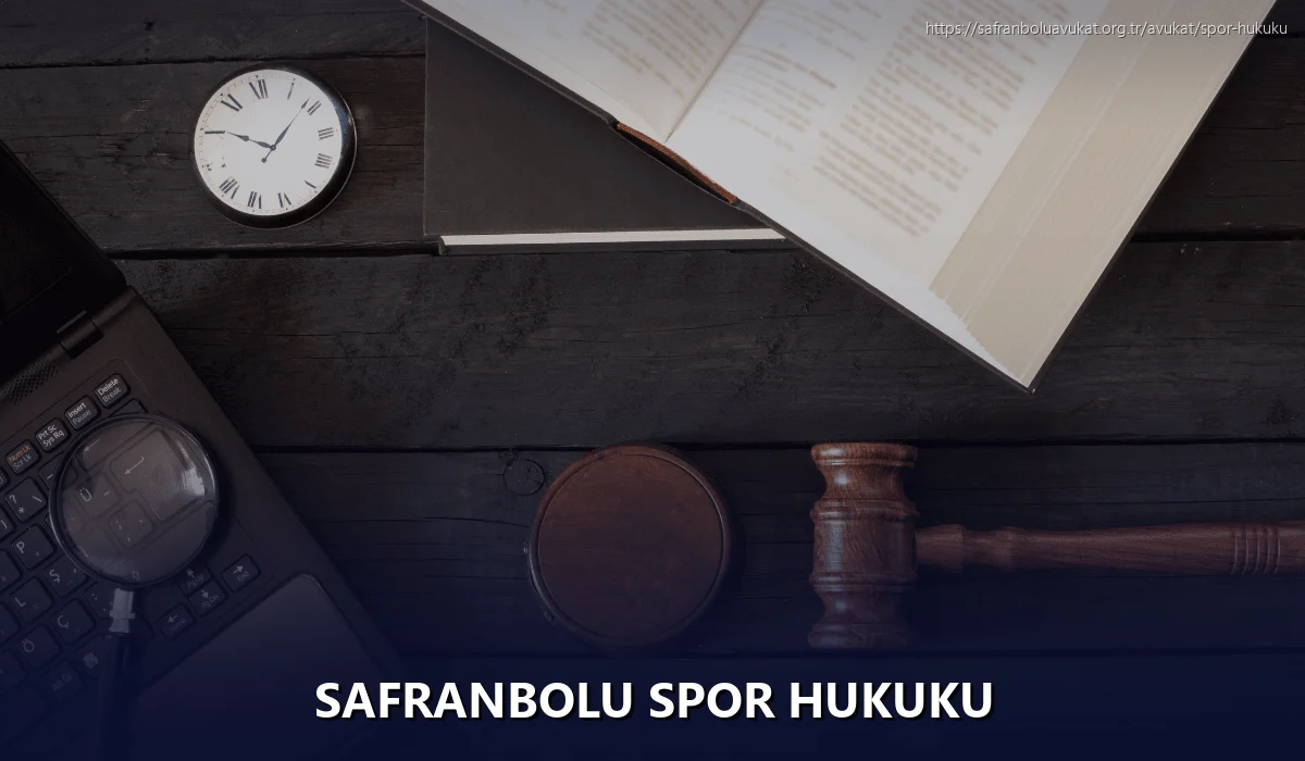 Safranbolu Spor Hukuku