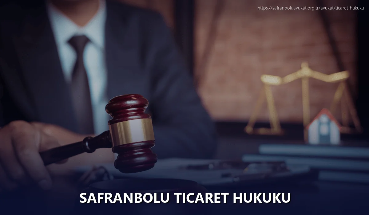 Safranbolu Ticaret Hukuku